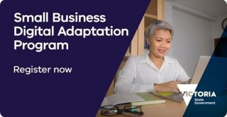 Business Victoria - Small Business Digital Adaptation Program